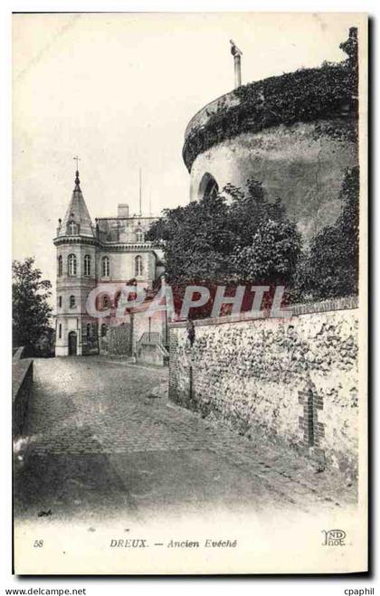 CPA Dreux ancien eveche
