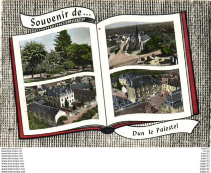 Souvenir de Dun le Palestel "multi vues"