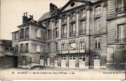 Elbeuf - Ancien Chateau des Ducs - CPA