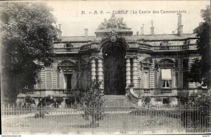 Elbeuf - Le Cercle des Commercants - CPA
