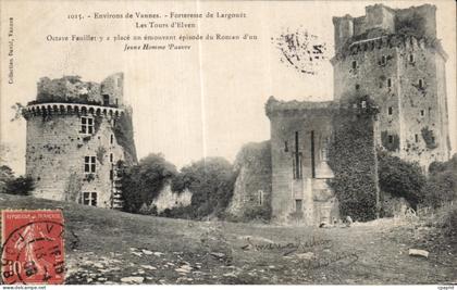 CPA Environs de Vannes Forteresse de Largouet Les Tours d Elven