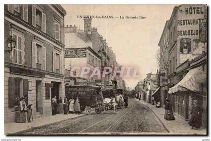 Enghien les Bains CPA La grande rue TOP