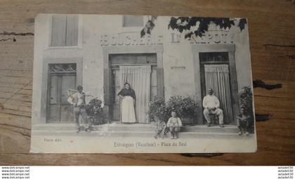 ENTRAIGUES : place du Béal    ........... 15542