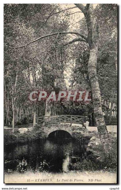 CPA Etampes Le Pont de Pierre