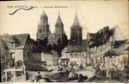 CPA Evreux Ancien Abreuvoir