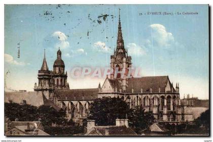 Evreux - La Cathedrale - CPA