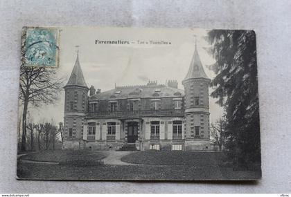 Cpa 1907, Faremoutiers, les Tourelles, Seine et Marne 77