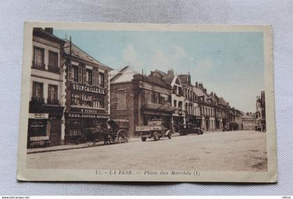 la Fère, place des marchés, Aisne 02
