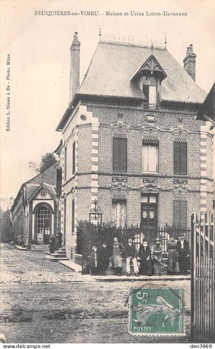 FEUQUIERES-en-VIMEU (Somme) - Maison et Usine Liévin-Davergne - Voyagé 1909 (2 scans)
