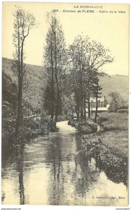 CPA Environs de FLERS - Vallée de lma Vère - Ed. P. Levasseur , Flers n°397 - La Normandie