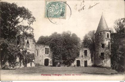 fontenay tresigny - Ruines du Vivier - CPA