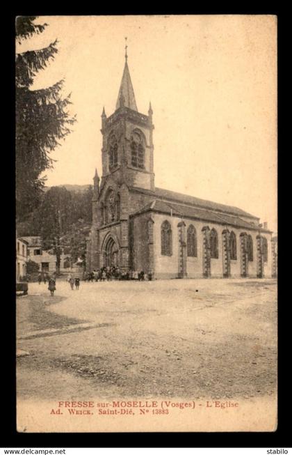 88 - FRESSE-SUR-MOSELLE - L'EGLISE - VOIR ETAT