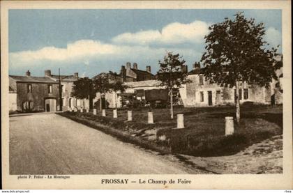 44 - FROSSAY - champ de foire