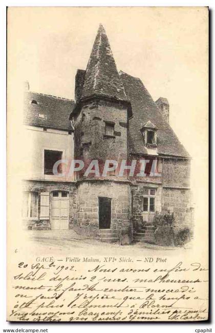 CPA Gace Vieille Maison