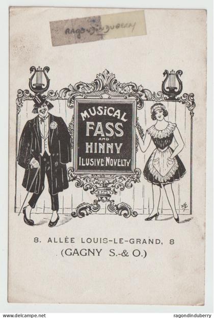 CPA - 93 - GAGNY - SPECTACLE, ILLUSIONNISTE - MUSICAL FASS and HINNY, ILUSIVE NOVELTY - carte écrite par l'artiste GAGNY