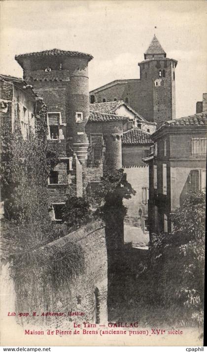 CPA Le Tarn Gaillac maison de Pierre de Brens