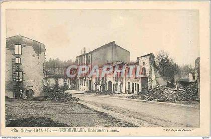 CPA Gerbeviller Une rue en ruines