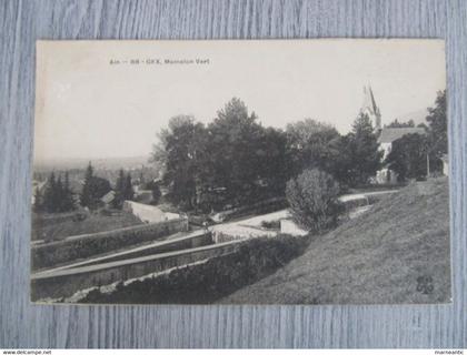 Cpa Gex (01) mamelon vert