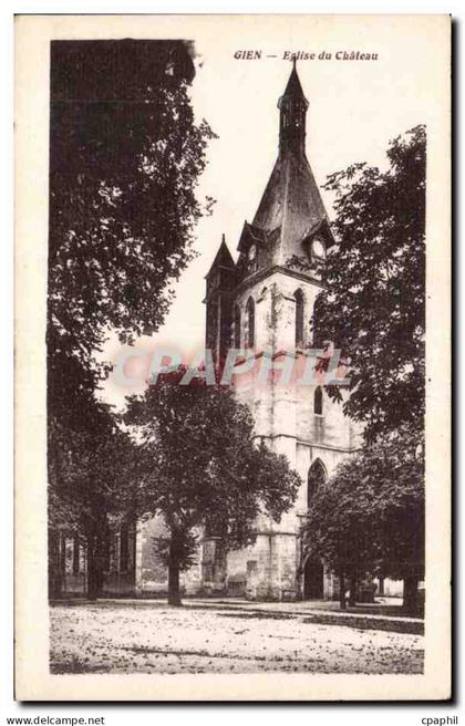 Gien - Eglise du Chateau - CPA