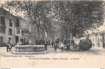 GIGNAC - Le Rivelin