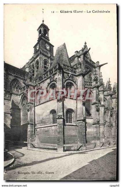 CPA Gisors Eure La Cathedrale