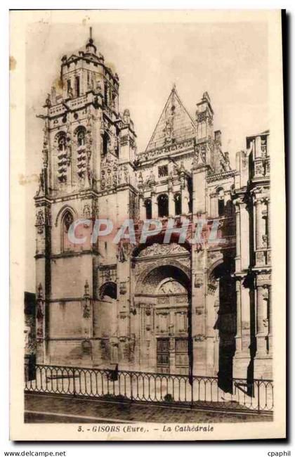 CPA Gisors Eure La Cathedrale