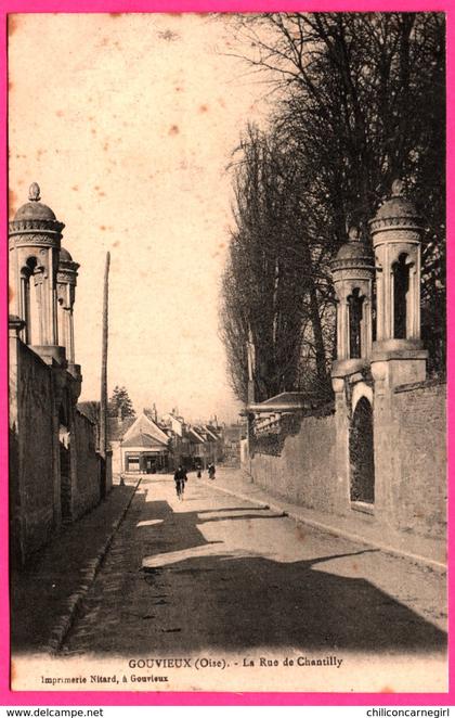 Gouvieux - La Rue de Chantilly - Animée - Imp. NITARD