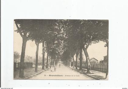 GRANDVILLIERS (OISE) 33 AVENUE DE LA GARE (PETITE ANIMATION)  1916