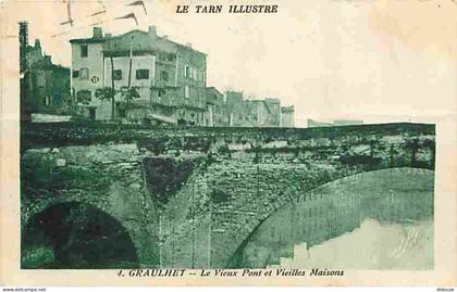 Carte Postale Ancienne - 81 - Graulhet - Le Vieux Pont et Vieilles Maisons - Oblitération ronde de 1936 - CPA - Voir Sca