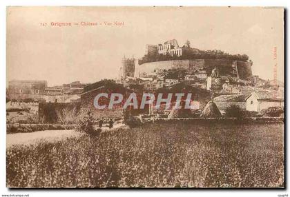 CPA Grignan Cheteau Vue Nord