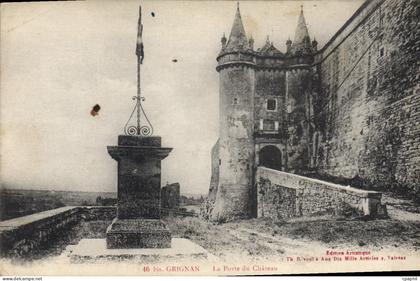 CPA Grignan la Porte du chateau