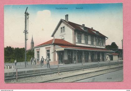 67 - HOCHFELDEN - Bahnhof - Gare - Feldpost