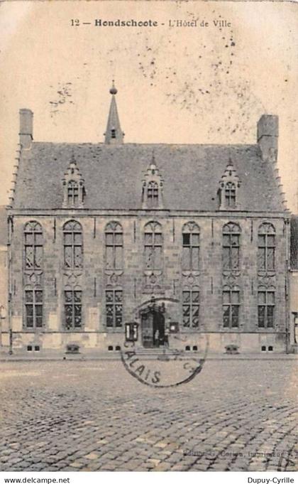 HONDSHOOTE - L'Hôtel de Ville - très bon état
