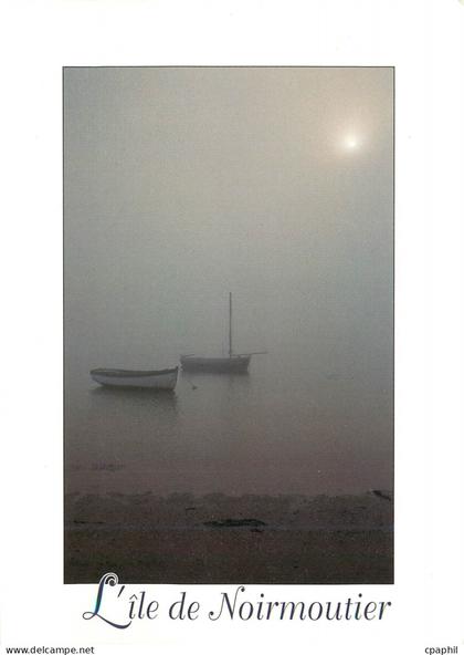 CPM Ile de Noirmoutier Brume matinale
