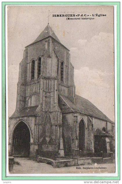 62 - ISBERGUES --  L'Eglise