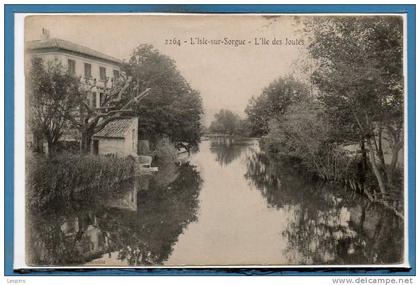 84 - L'ISLE sur SORGUE --  L'Ile des joutes