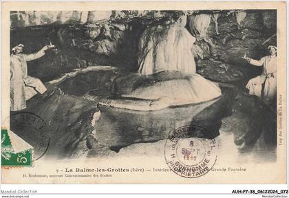 AUHP7-0565-38 - LA BALME-LES-GROTTES - intérieur des grottes - la grande fontaine