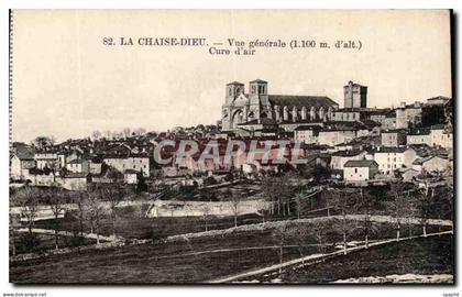 CPA La Chaise Dieu Vue generale Cure d air