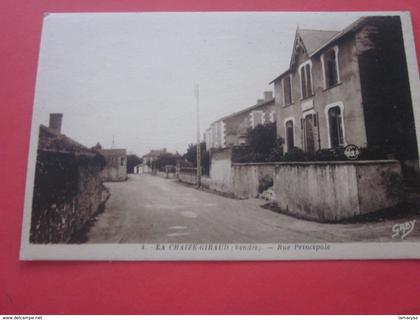 La Chaize le Vicomte La Chaize -Giraud 85 Vendée - rue principale   - CPA Carte Postale--France