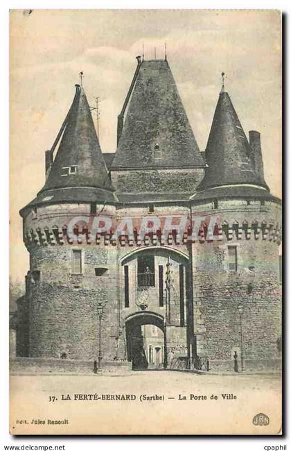 CPA La Ferte Bernard Sarthe La Porte de Ville