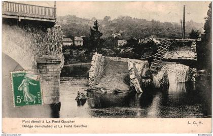 CPA Carte Postale France   La Ferte Gaucher Pont démoli 1914  VM102078