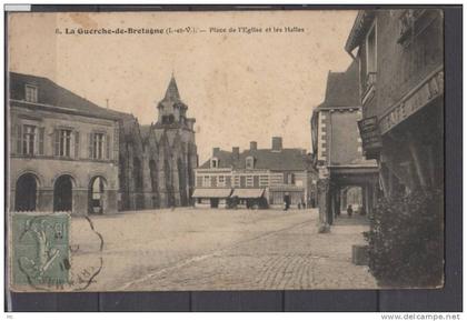 35 - La Guerche de Bretagne - Place de l'Eglise et les Halles