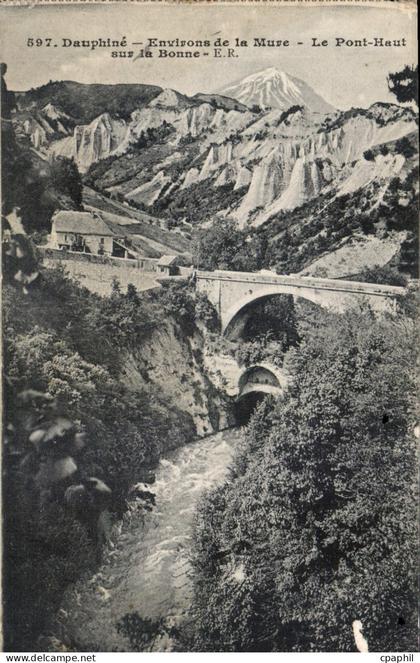 CPA Dauphine Environs de la Mure le Pont Haut sur la Bonne