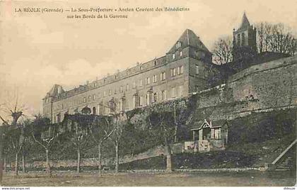 Carte Postale Ancienne - 33 - La Réole - La Sous-Préfecture - Ancien Couvent des Bénédictins sur les Bords de la Garonne