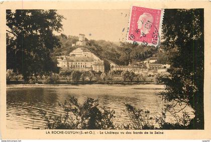 CPA La Roche Guyon S et O Le Chateau vu des bords de la Seine