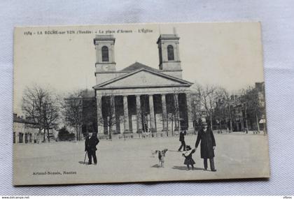 Cpa 1912, La Roche sur Yon, la place d'armes, l'église, Vendée 85