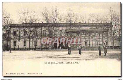 CPA La Roche Sur Yon L'Hotel de Ville