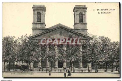 CPA La Roche sur Yon La Cathedrale