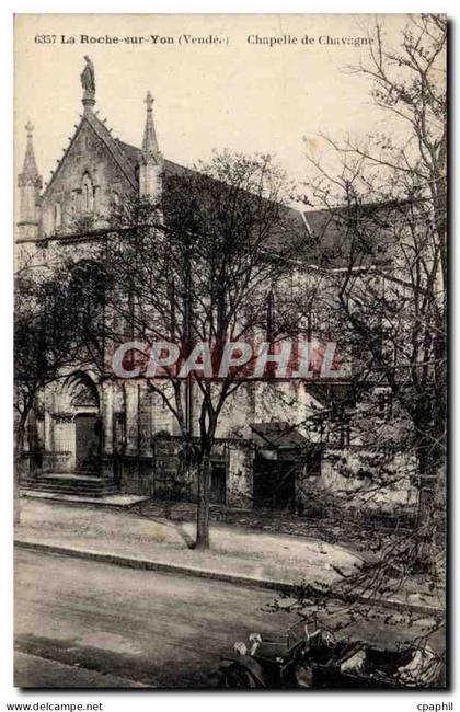 CPA La Roche sur Yon (Vendee) Chapelle de Chavagne