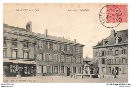 BCYP7-0577-38 - LA  TOUR-DU-PIN - La sous-préfecture